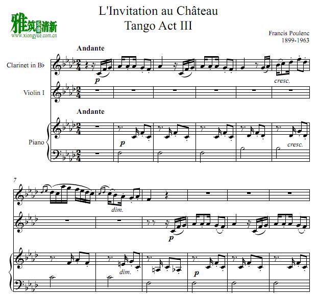 Francis Poulenc弗朗西斯·普朗克 - L'invitation au chateau 单簧管小提琴钢琴重奏谱