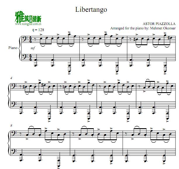 Mehmet Okonsar版  libertango 自由探戈钢琴谱