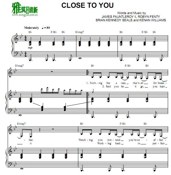 Rihanna - Close to You钢琴伴奏谱