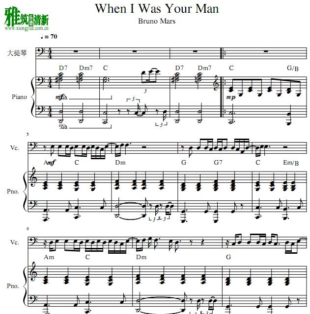 When I Was Your Man 大提琴钢琴伴奏谱