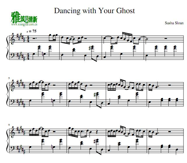 Dancing with Your Ghost钢琴谱