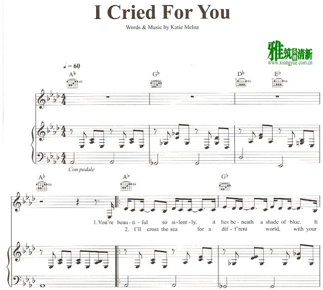 Katie Melua - I cried for you钢琴伴奏谱