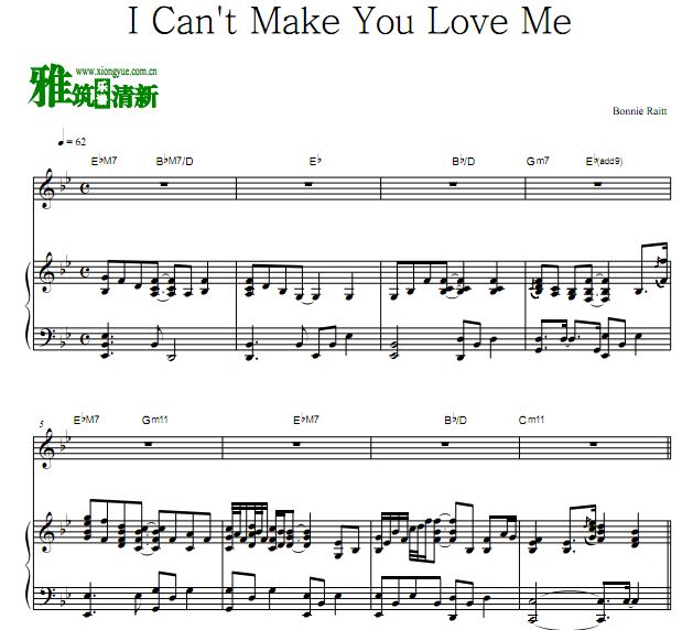 邦妮·瑞特 I Can't Make You Love Me正谱 钢琴谱 视唱谱