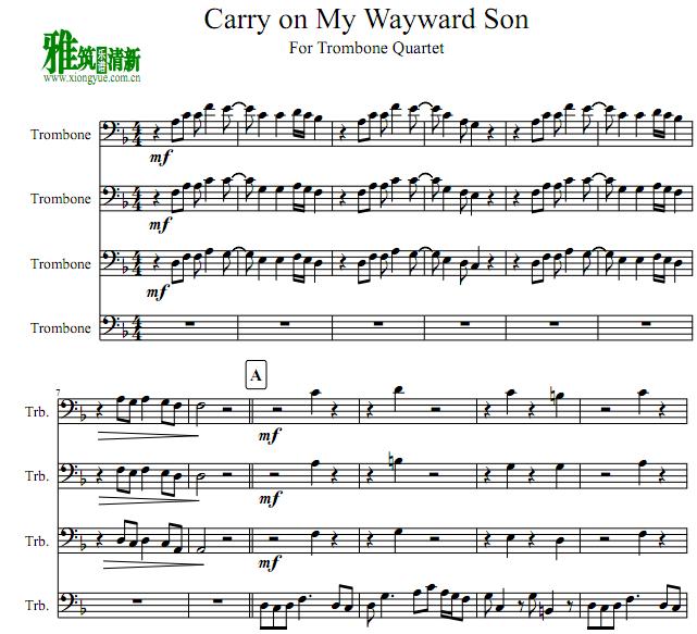 Carry On My Wayward Son