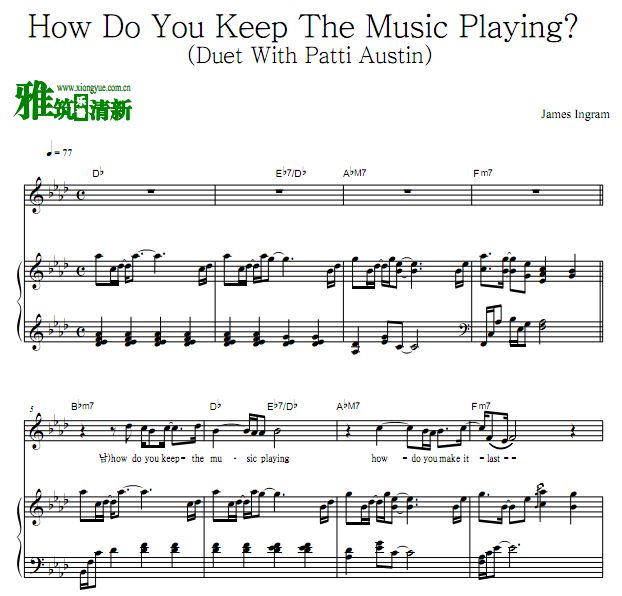 James Ingram - How Do You Keep The Music Playing歌谱 正谱