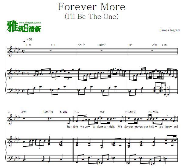 James Ingram - Forever More  (I'll Be The One)歌谱 钢琴谱