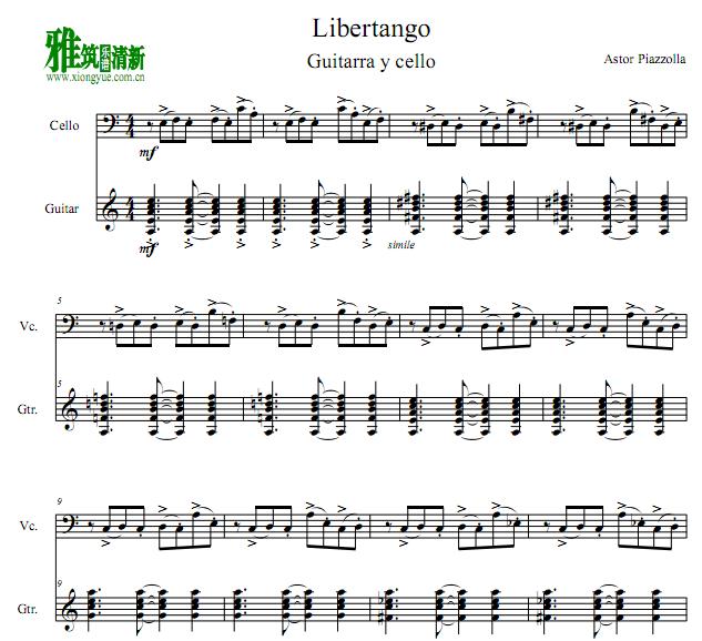 Piazzolla - Libertango皮亚佐拉 自由探戈 大提琴吉他二重奏谱