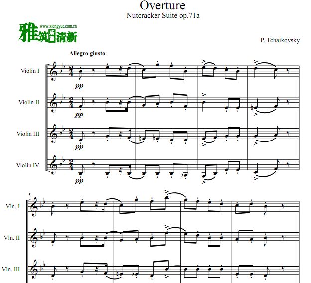 柴可夫斯基 Nutcracker Op.71a Overture小提琴四重奏谱