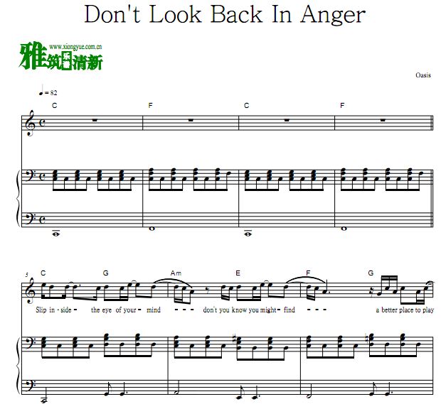 绿洲乐队 Oasis - Don't Look Back In Anger钢琴弹唱谱 正谱 歌谱