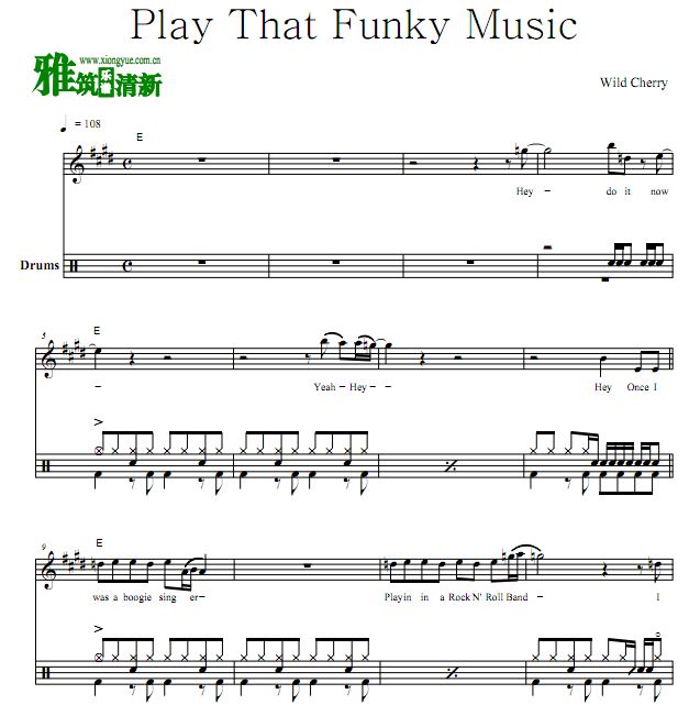 Wild Cherry - Play That Funky Music鼓谱