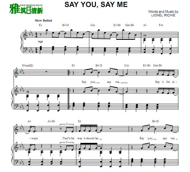 Lionel Richie - Say You Say Me 飞越苏联主题曲歌谱 钢琴伴奏谱