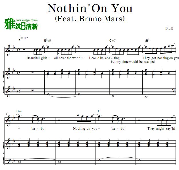 B.o.B - Nothin' On You歌谱 钢琴弹唱谱