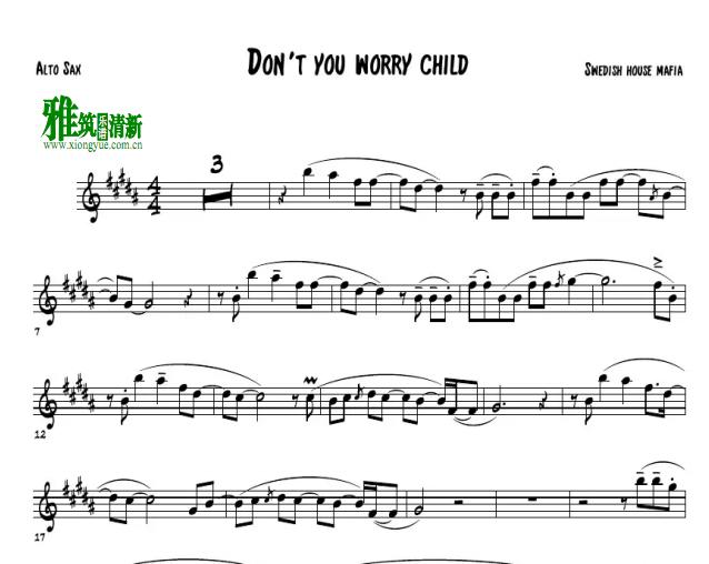Don't you worry child 萨克斯谱