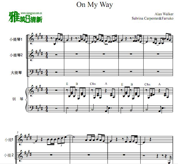 On My Way小提琴大提琴钢琴四重奏谱
