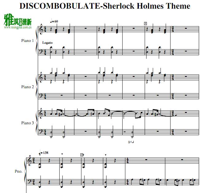 大侦探福尔摩斯DISCOMBOBULATE-Sherlock Holmes Theme3台钢琴六手联弹谱