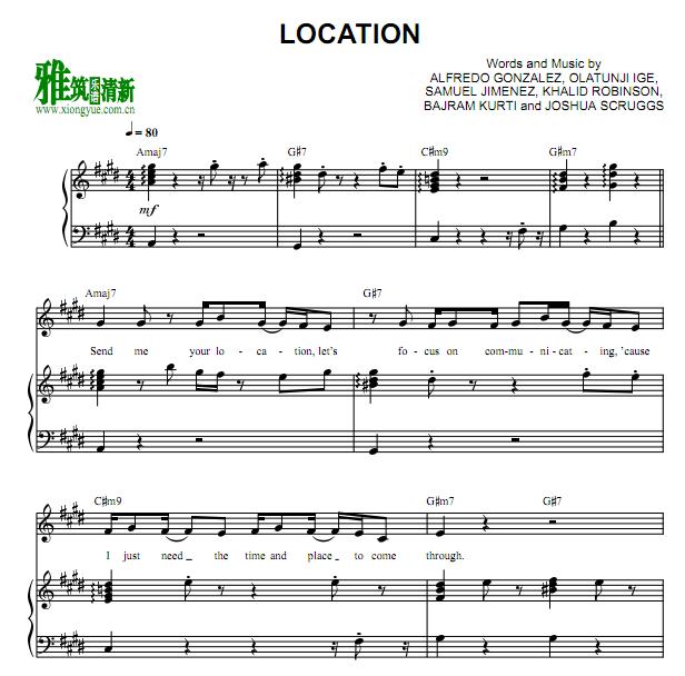 Khalid - Location钢琴伴奏谱