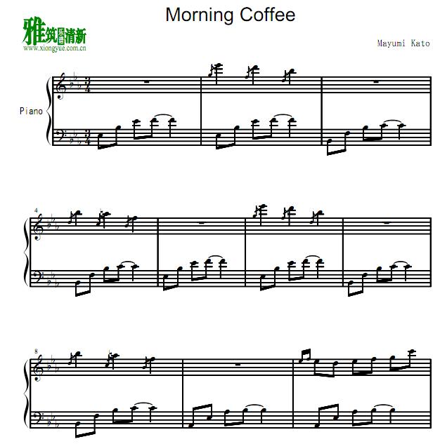 Mayumi Kato - Morning Coffee钢琴谱