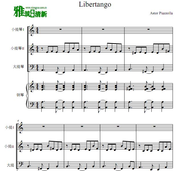 皮亚佐拉 自由探戈 Libertango弦乐钢琴四重奏谱