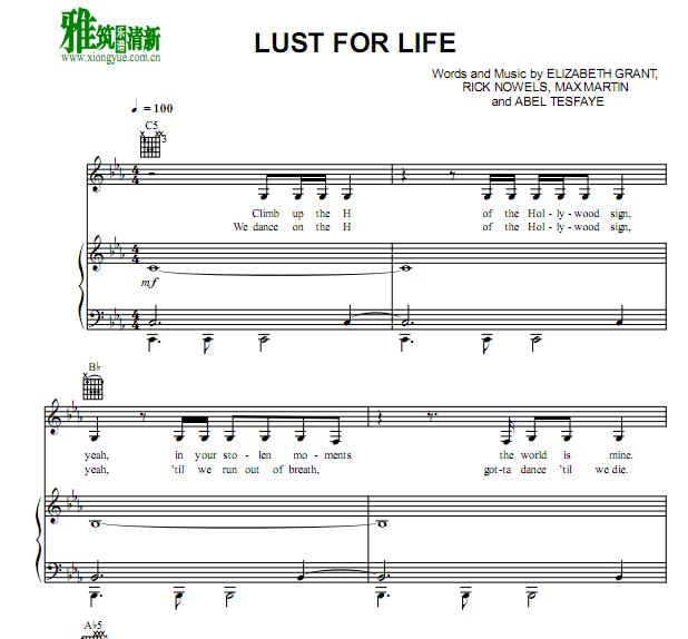 Lana Del Rey - Lust for Life 歌谱 正谱 钢琴伴奏谱