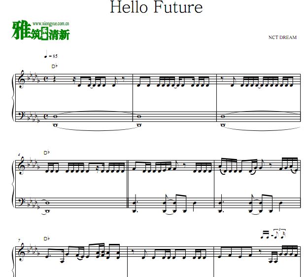 NCT DREAM - Hello Future钢琴谱