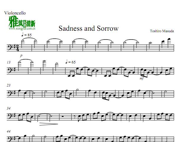 Sadness and Sorrow大提琴谱
