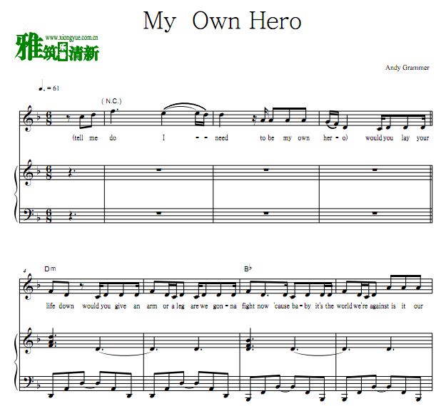 Andy Grammer - My Own Hero钢琴伴奏谱 歌谱