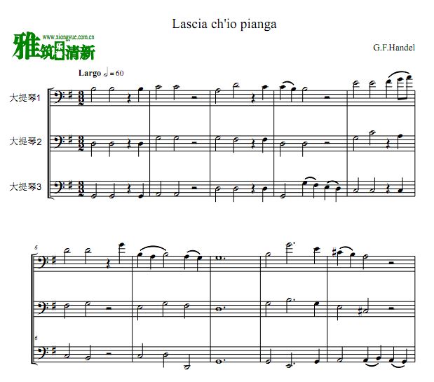 让我痛哭吧 Lascia Ch'io Pianga大提琴三重奏谱