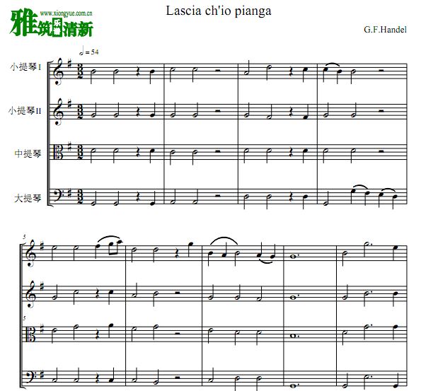 Lascia Chio Pianga弦乐四重奏谱
