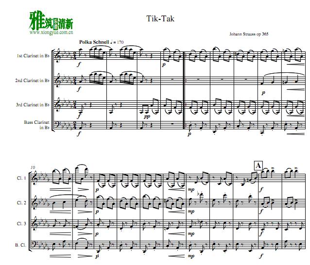 斯特劳斯 Tik Tak Polka单簧管四重奏谱