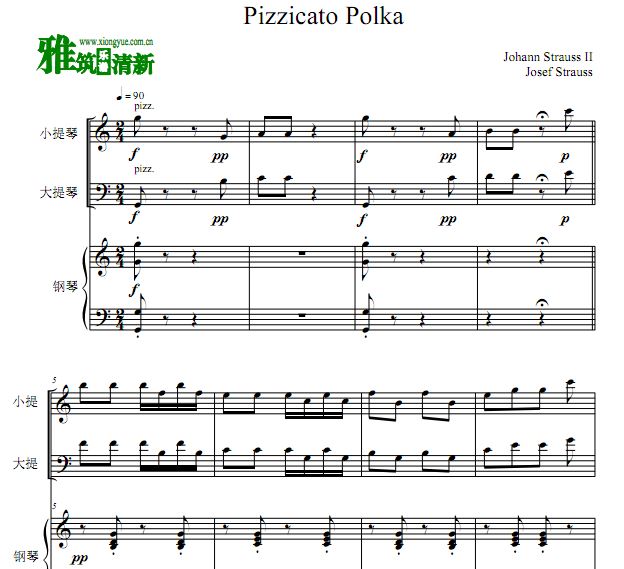 Pizzicato Polka 拨弦波尔卡小提琴大提琴钢琴合奏谱