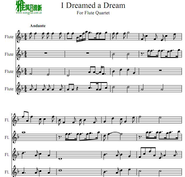 I Dreamed a Dream 长笛四重奏谱