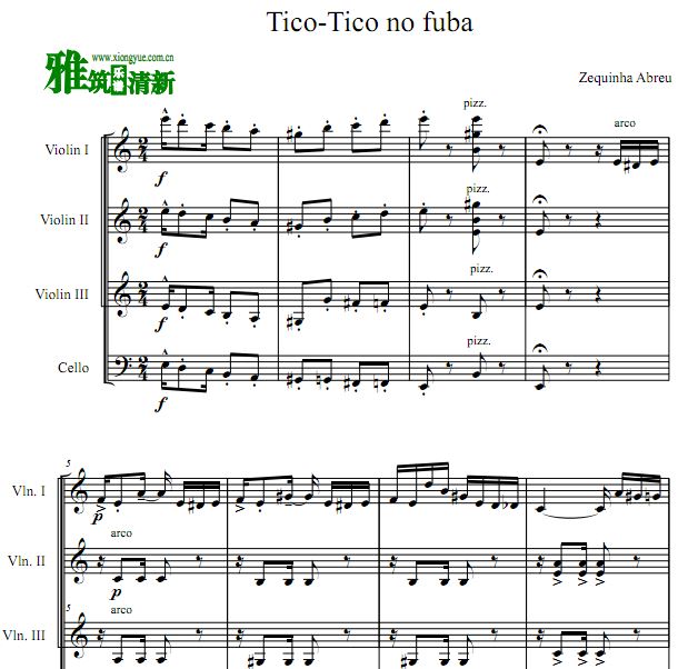 Tico-Tico No Fuba 雀鸟小提琴大提琴四重奏谱