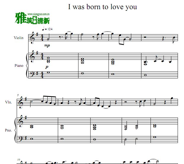 I Was Born To Love You 小提琴钢琴合奏谱