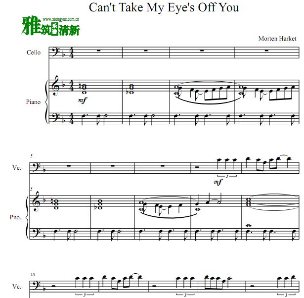 Can't Take My Eyes Off You 大提琴谱 钢琴伴奏谱
