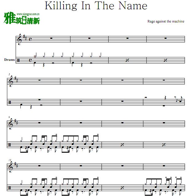 Rage Against the Machine乐队鼓谱 Killing in the name 鼓谱
