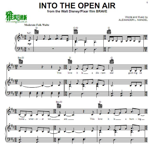 勇敢传说 Brave - INTO THE OPEN AIR钢琴谱