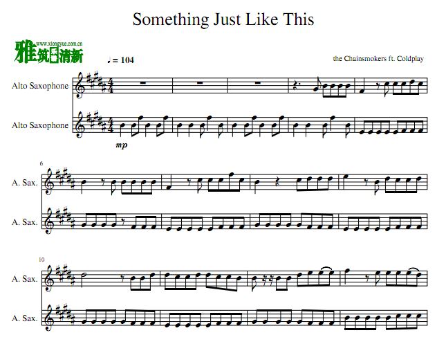 Something Just Like This 萨克斯二重奏谱
