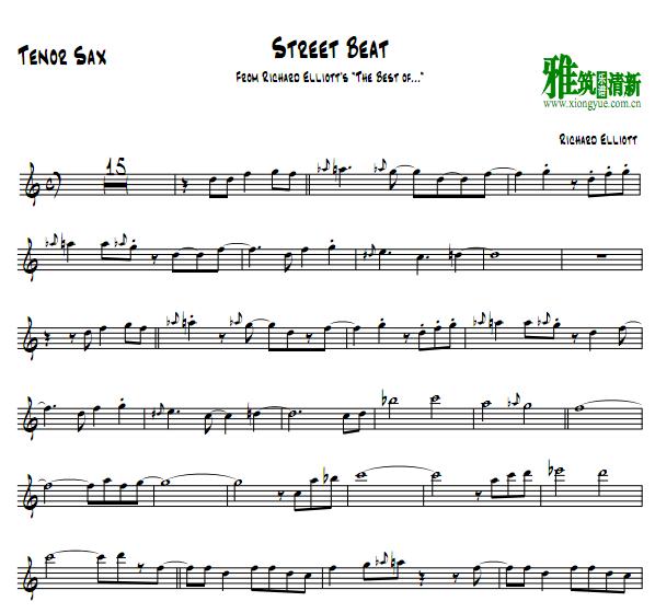 理查·艾略特 Richard Elliot - Street Beat 萨克斯谱 Tenor