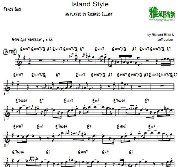 Richard Elliot 理查·艾略特 Island Style 萨克斯谱Tenor