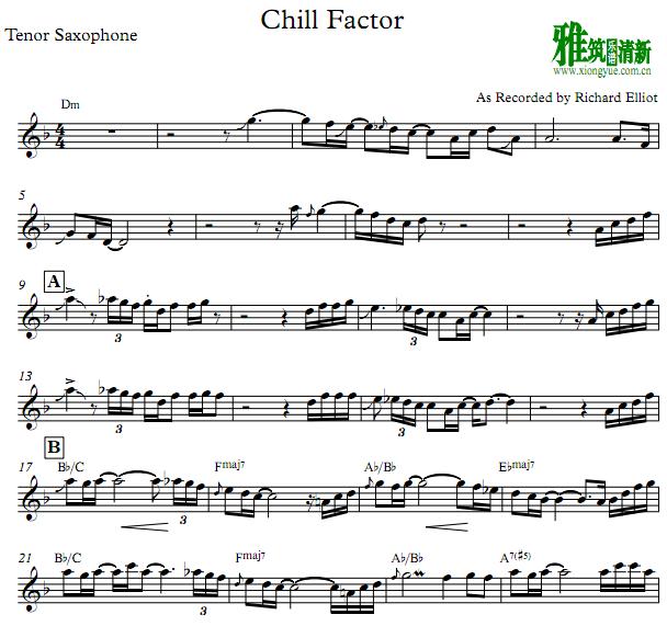 Richard Elliot 理查·艾略特 Chill Factor 萨克斯谱Tenor