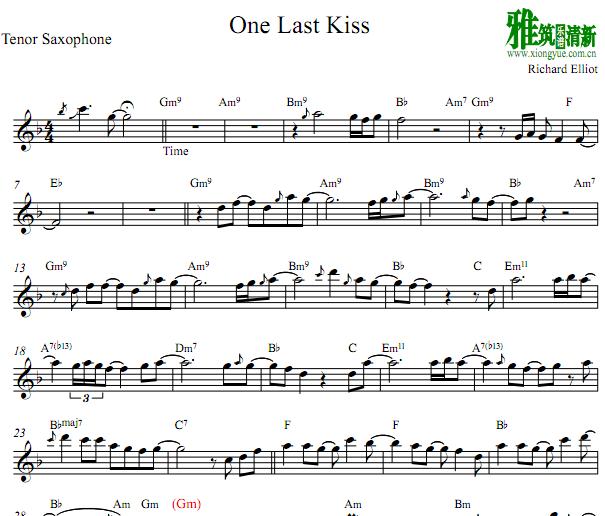 理查·艾略特 Richard Elliot - One Last Kiss萨克斯谱 Tenor
