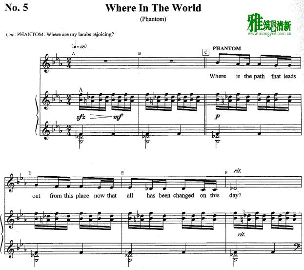 歌剧 Phantom - Where In the World钢琴伴奏声乐谱
