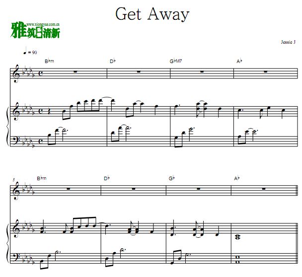 Jessie J - Get Away 弹唱钢琴谱 正谱 歌谱