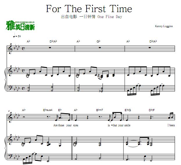Kenny Loggins - For The First Time 原版歌谱 弹唱钢琴谱