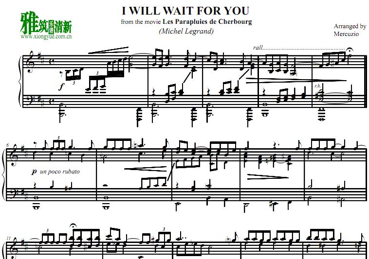 Les Parapluies de Cherbourg - I will wait for you 钢琴谱