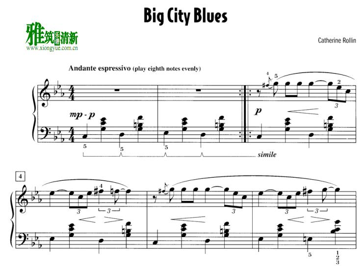 Catherine Rollin - Big City Blues钢琴谱