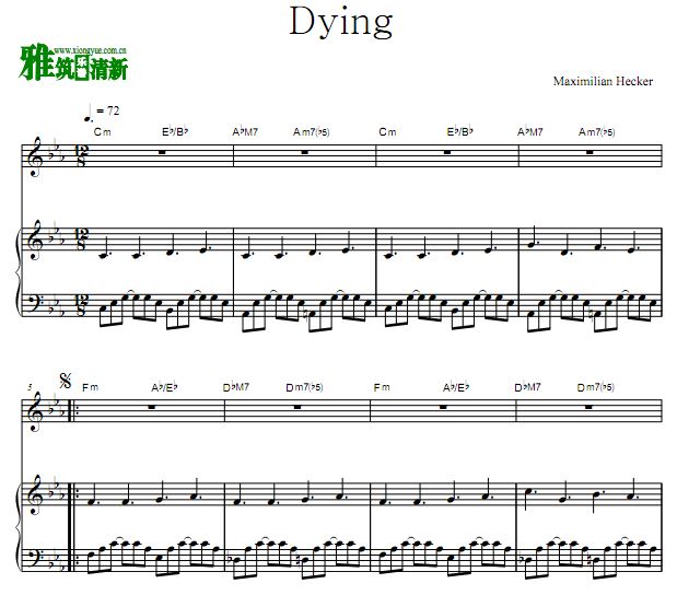 Maximilian Hecker - Dying伴奏钢琴谱