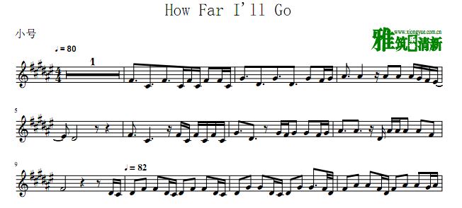 海洋奇缘小号谱 How Far I'll Go 小号谱