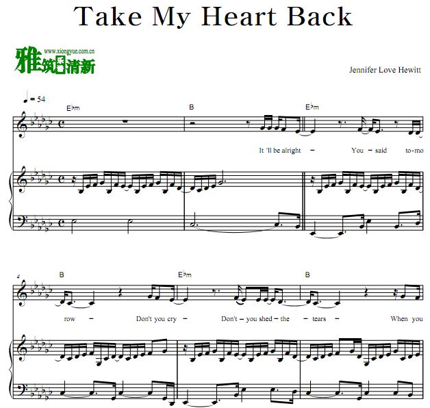Take My Heart Back钢琴谱 正谱 歌谱