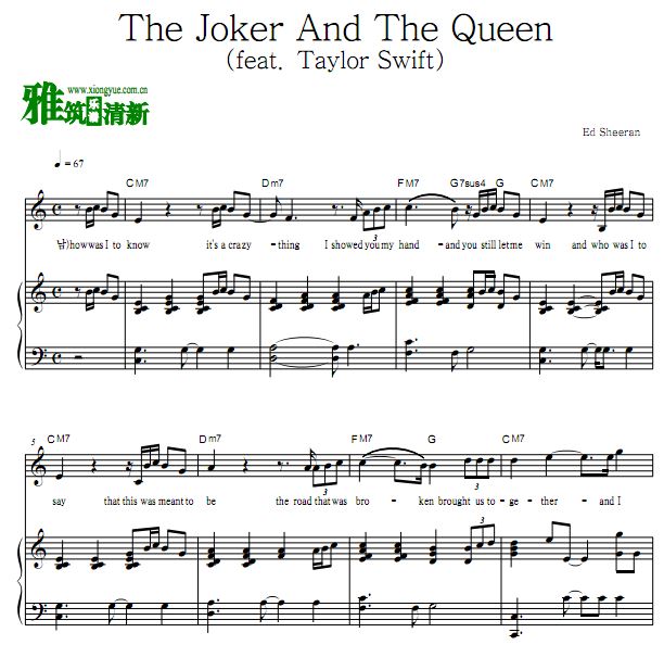 Ed Sheeran - The Joker And The Queen 歌谱 正谱 钢琴谱